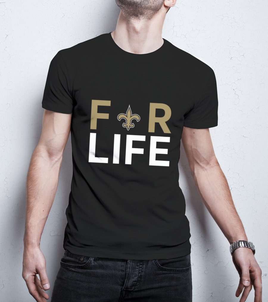 For Life New Orleans Saints Fans Fleur-De-Lis T-Shirt