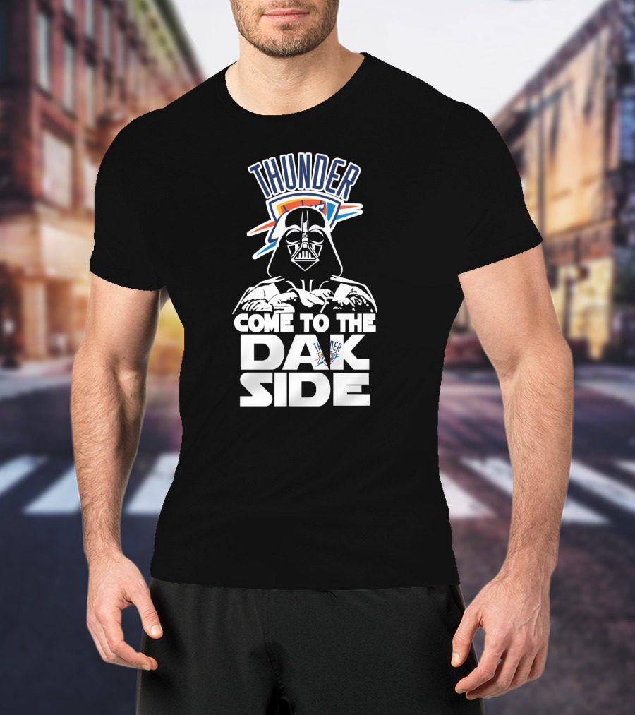 Thunder Come To The Dark Side Darth Vader Oklahoma City Fans T-Shirt