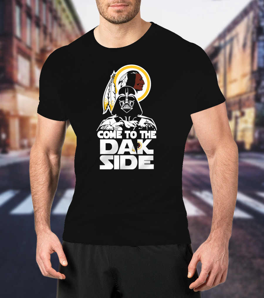 Come To The Dak Side Darth Vader Washington Redskins Fans T-Shirt