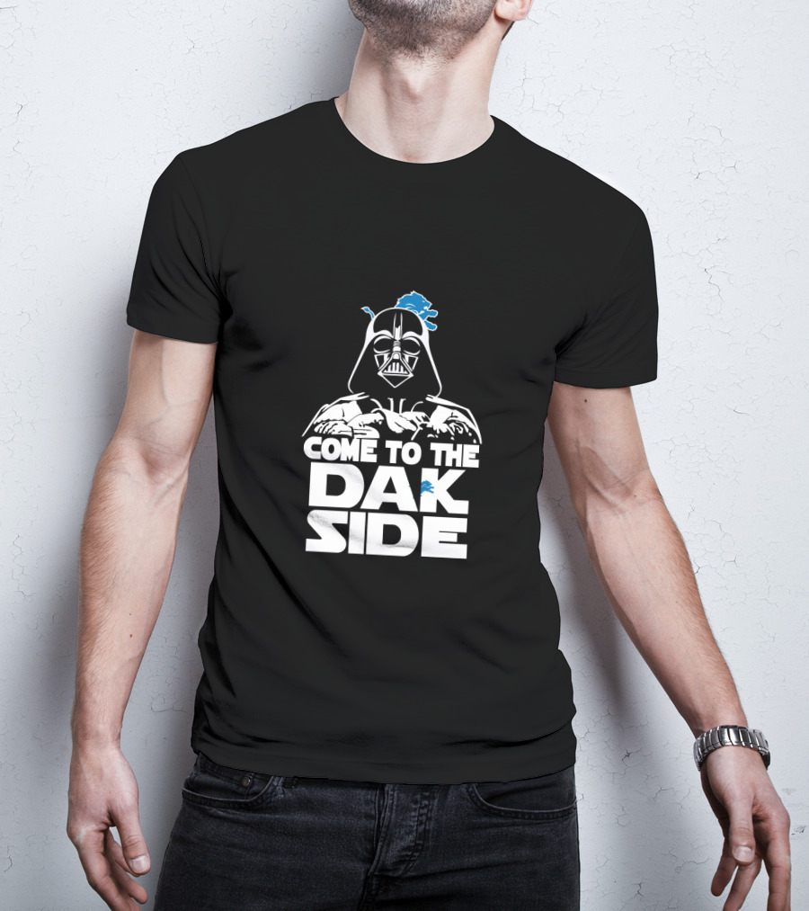 Come To The Dak Side Detroit Lions Fans T-Shirt
