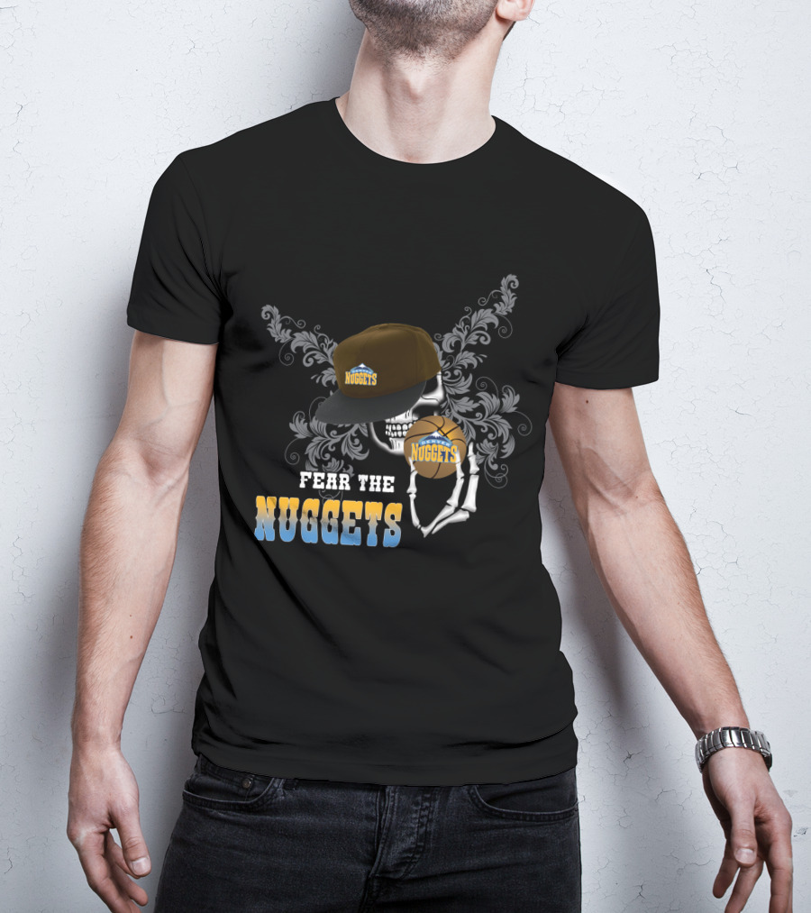 Fear The Nuggets Skull Cap Basketball Fan Tribute T-Shirt