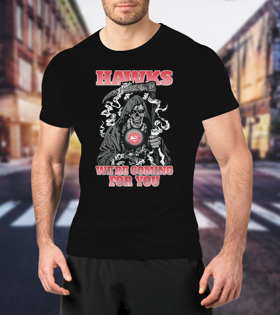 Hawks We're Coming For You Grim Reaper T-Shirt