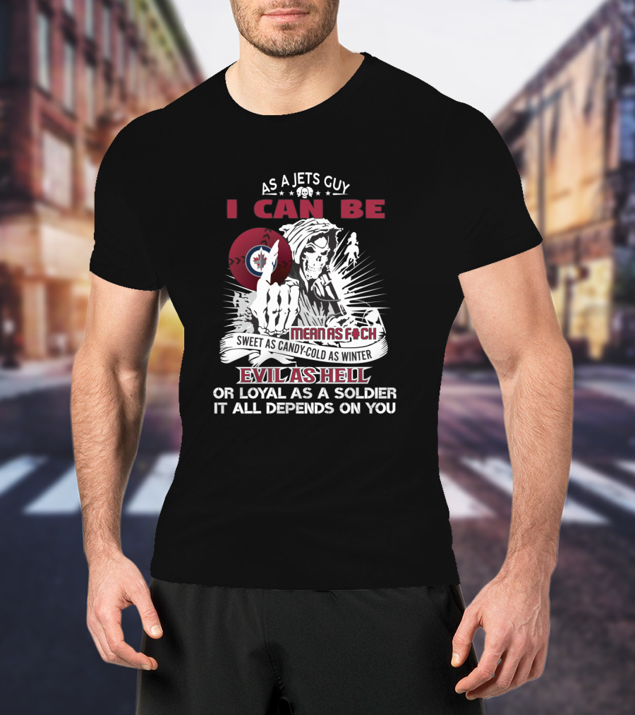 Winnipeg Jets Fan Slogan Featuring Grim Reaper Theme And Dual Nature Message T-Shirt