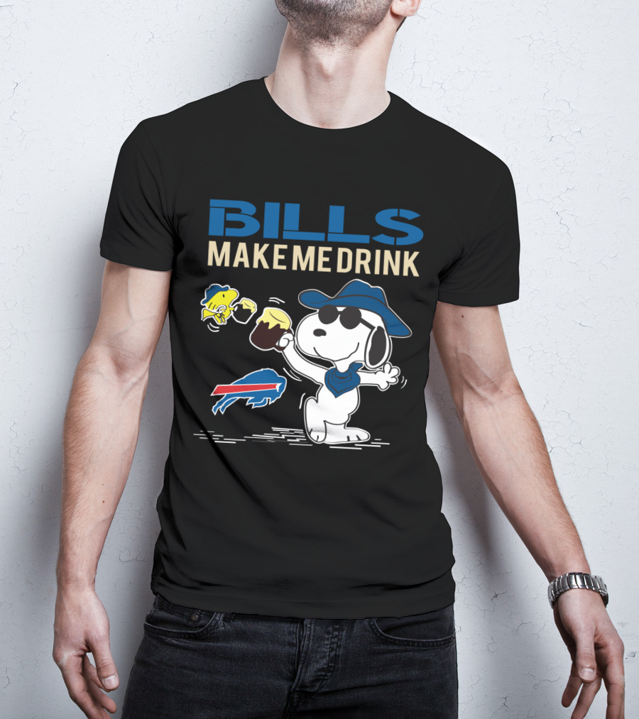 Bills Make Me Drink Snoopy Buffalo Bills Fans T-Shirt