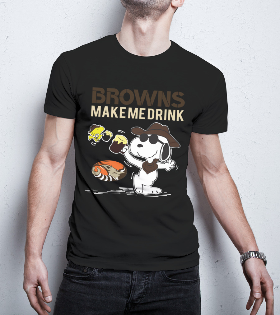 Browns Make Me Drink Snoopy Holding Beer For Cleveland Browns Fans T-Shirt