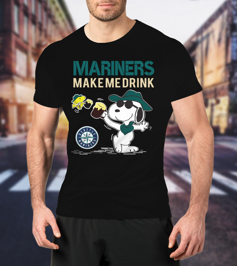 Mariners Make Me Drink Seattle Mariners Snoopy Fan T-Shirt