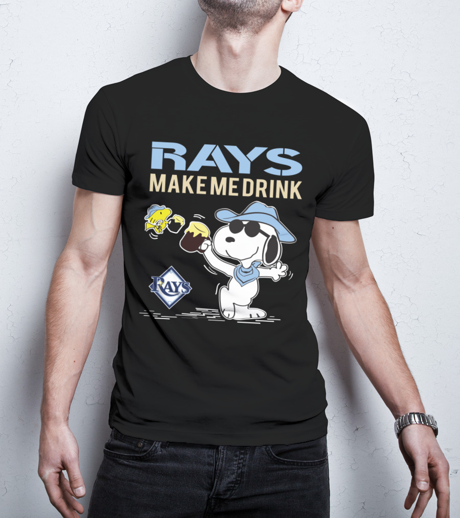 Rays Make Me Drink Snoopy With Tampa Bay Rays T-Shirt