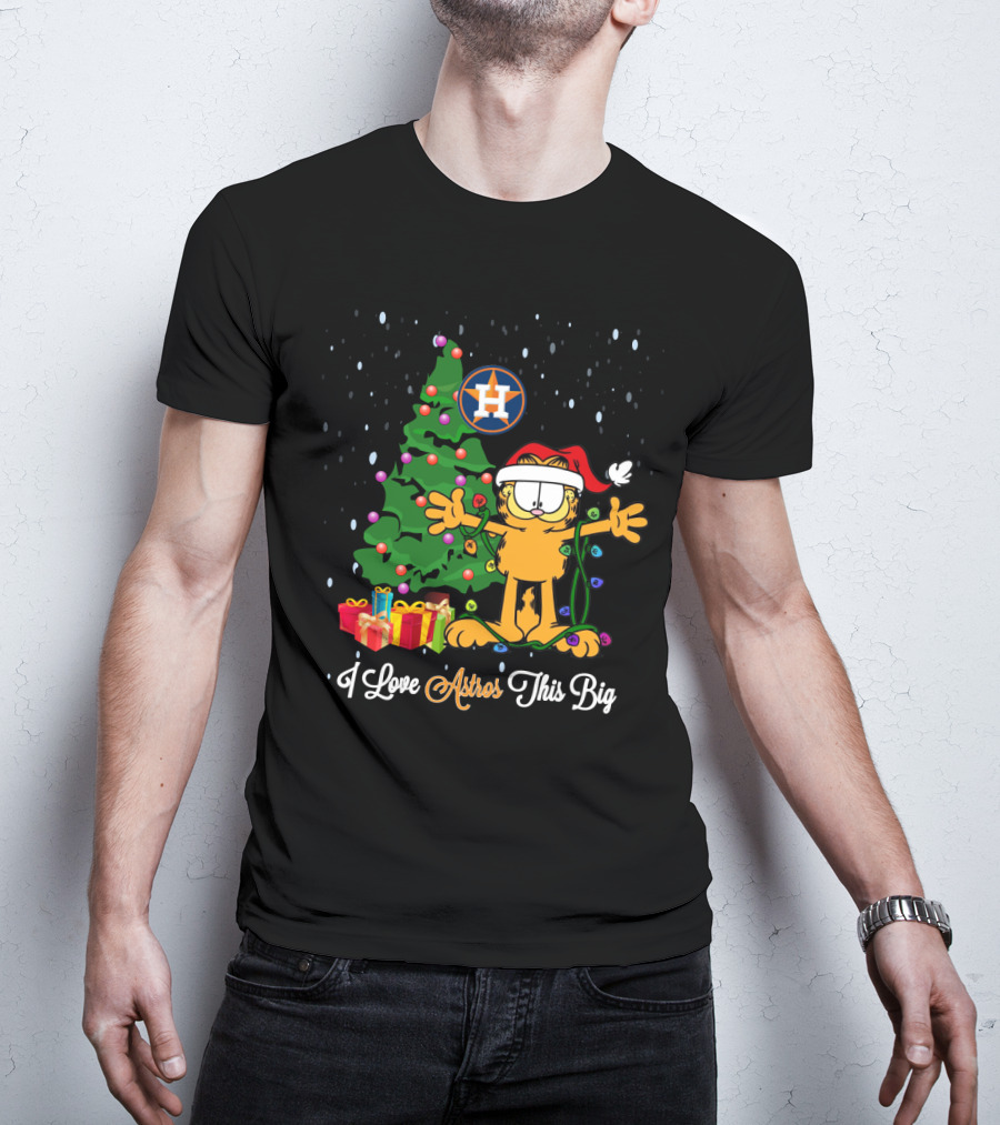 I Love Astros This Big Garfield Christmas Tree Houston Astros T-Shirt