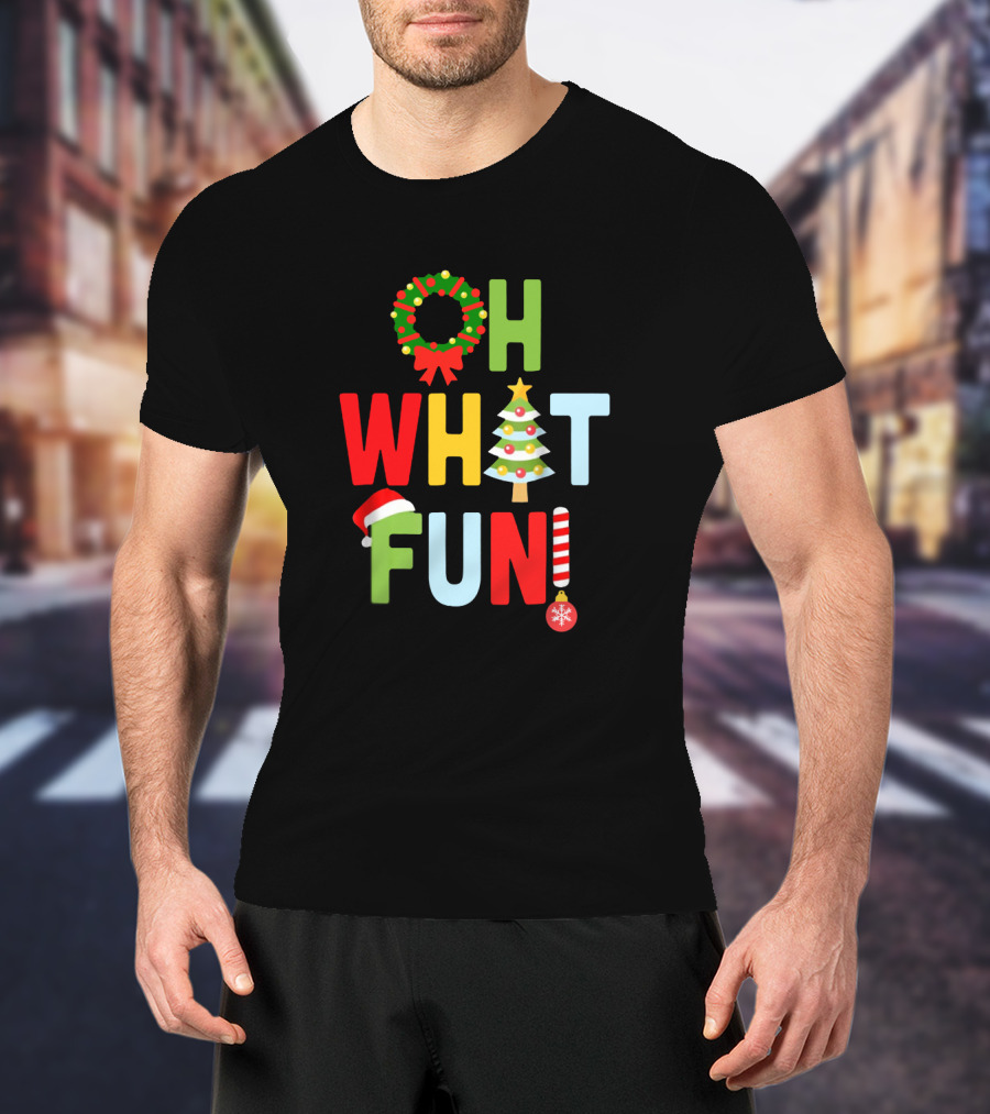 Oh What Fun Christmas With Wreath, Tree, Santa Hat, And Candy Cane T-Shirt