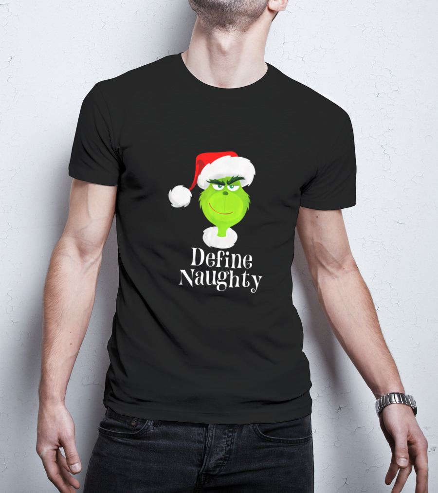 The Grinch Define Naughty Santa Hat Smirk Christmas T-Shirt
