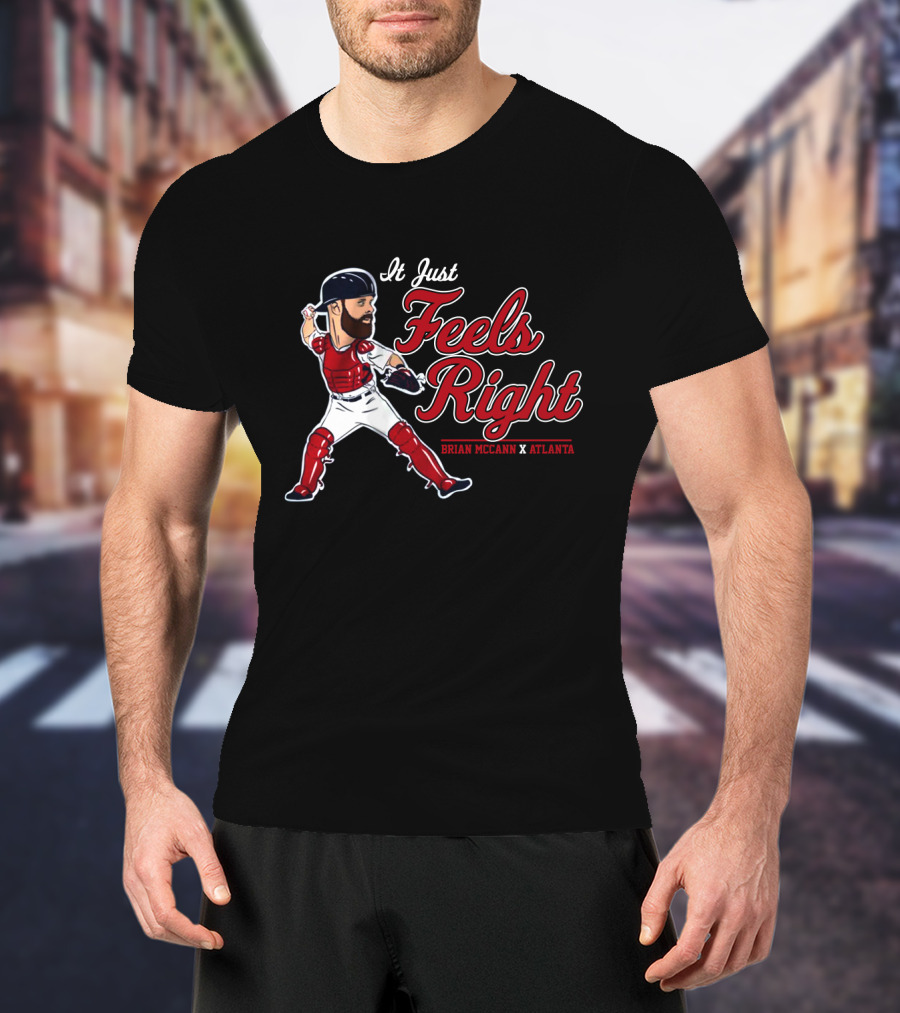 It Just Feels Right Brian McCann X Atlanta T-Shirt