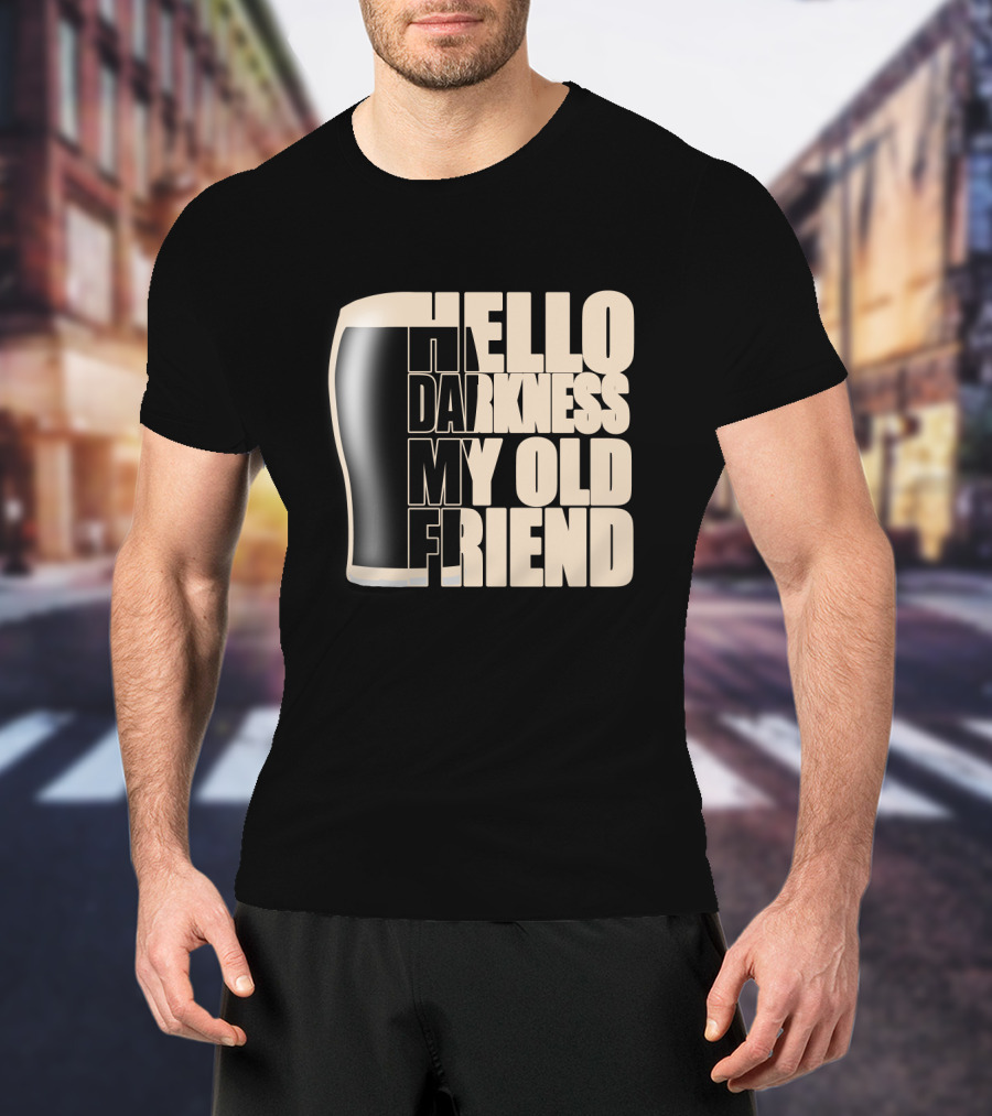 Hello Darkness My Old Friend Beer Glass T-Shirt