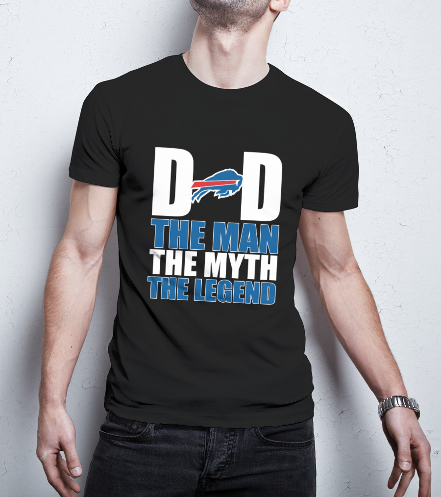 Dad The Man The Myth The Legend Buffalo Bills T-Shirt