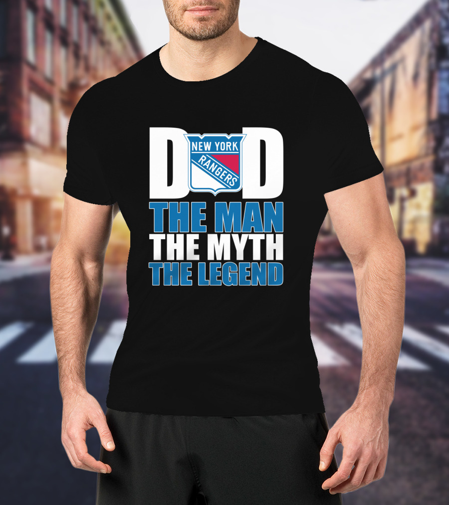 New York Rangers Dad The Man The Myth The Legend T-Shirt