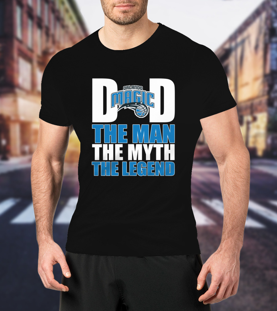 Orlando Magic Dad The Man The Myth The Legend Father's Day T-Shirt