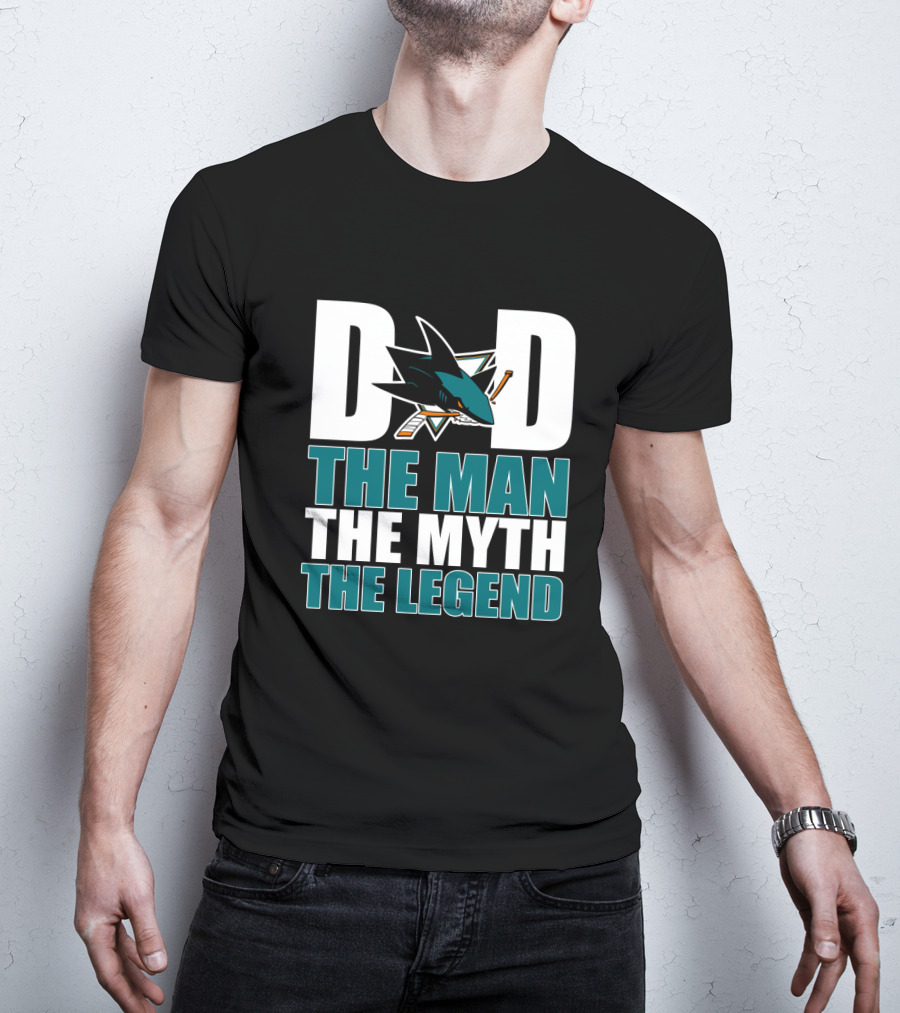 San Jose Sharks Dad The Man The Myth The Legend T-Shirt