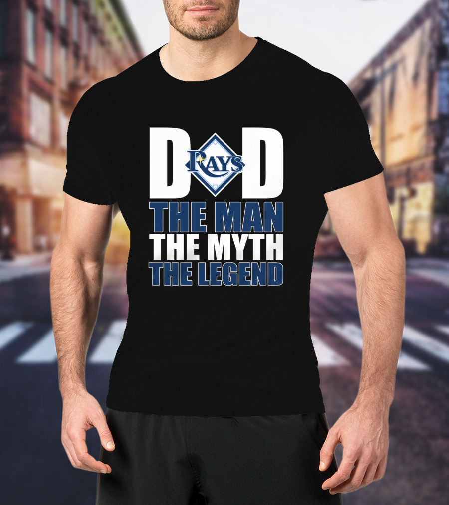 Tampa Bay Rays Dad The Man The Myth The Legend T-Shirt
