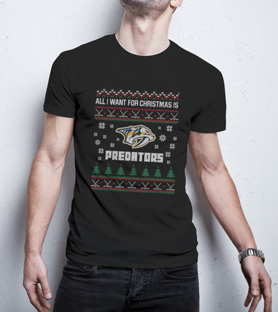 All I Want For Christmas Is Nashville Predators Snowflake And Tree T-Shirt