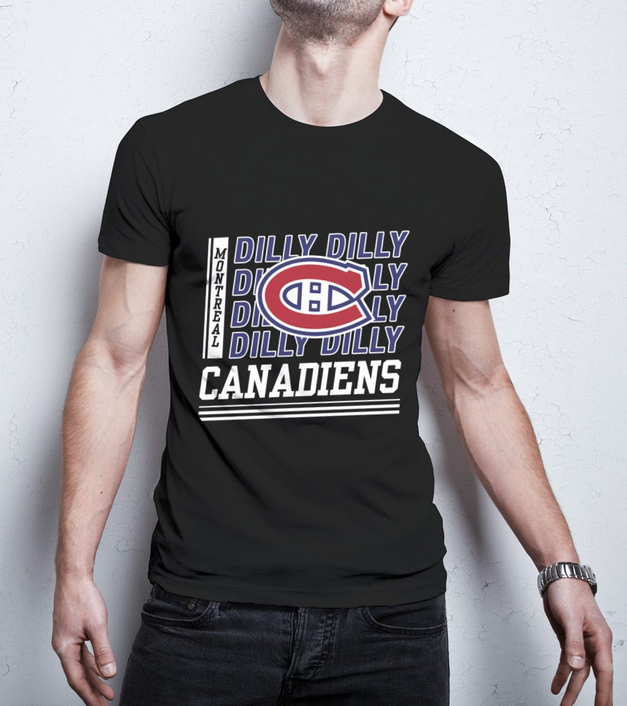 Montreal Canadiens Dilly Dilly Canadiens C T-Shirt