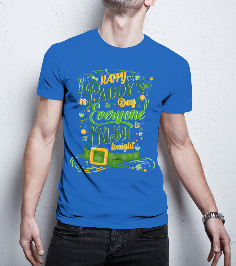 Happy Paddy's Day Everyone Is Irish Tonight Shamrock Hat And Beer Mugs T-Shirt
