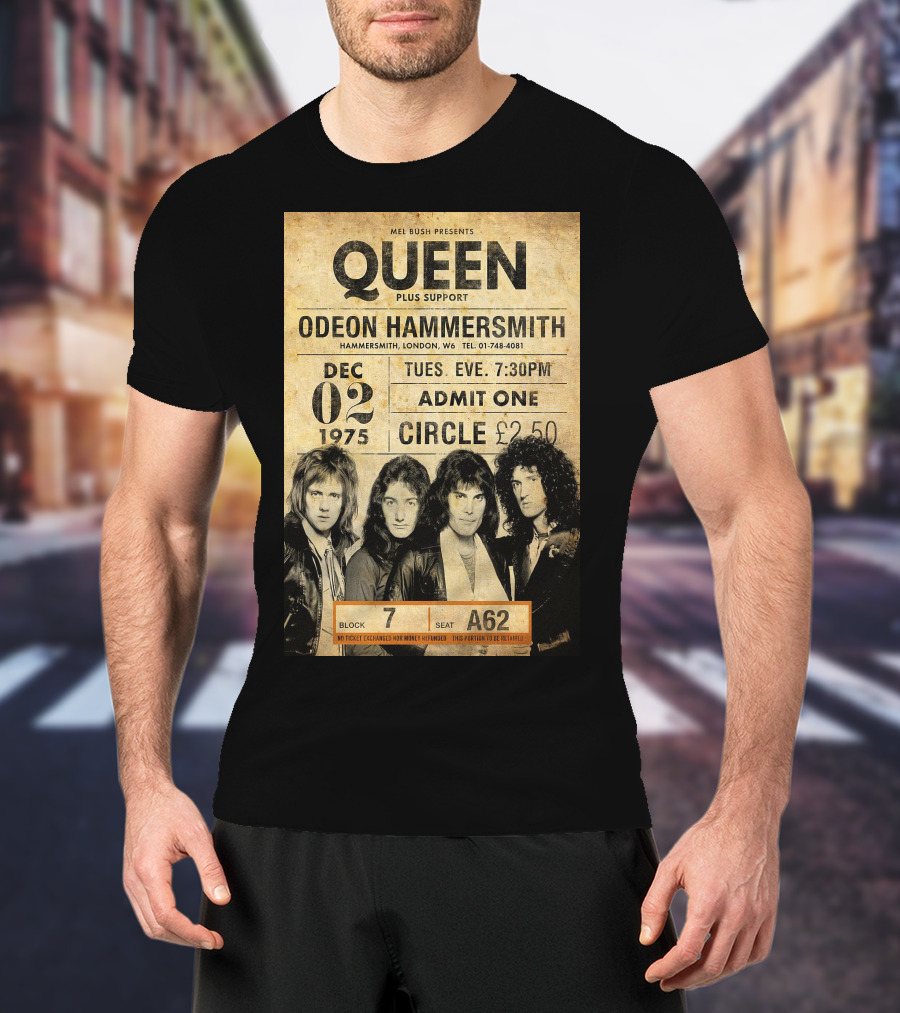 Queen Concert Odeon Hammersmith Dec 02 1975 Admit One Circle 7:30PM Block 7 Seat A62 T-Shirt