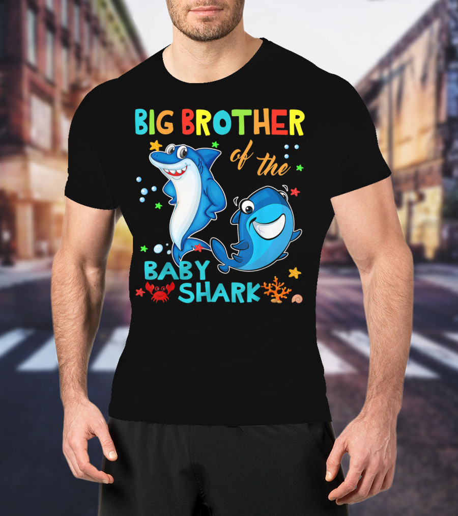 Big Brother Of The Baby Shark With Cartoon Sharks And Sea Creatures T-Shirt