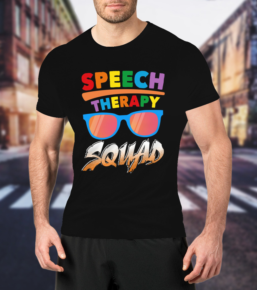 Colorful Speech Therapy Squad With Sunglasses And Bold Lettering T-Shirt