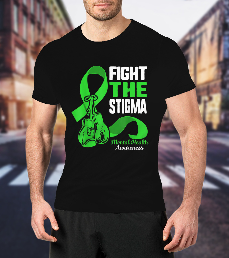Fight The Stigma Mental Health Awareness Green Ribbon Boxing Gloves T-Shirt