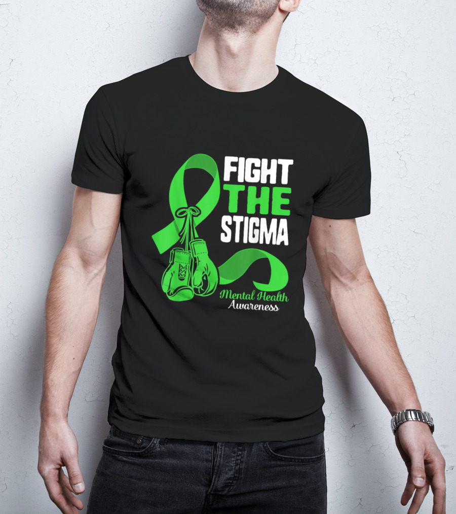 Fight The Stigma Mental Health Awareness Green Ribbon Boxing Gloves T-Shirt