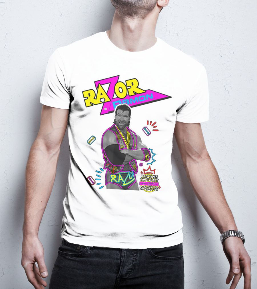 Razor Ramon Bad Times Don't Last But Bad Guys Do T-Shirt