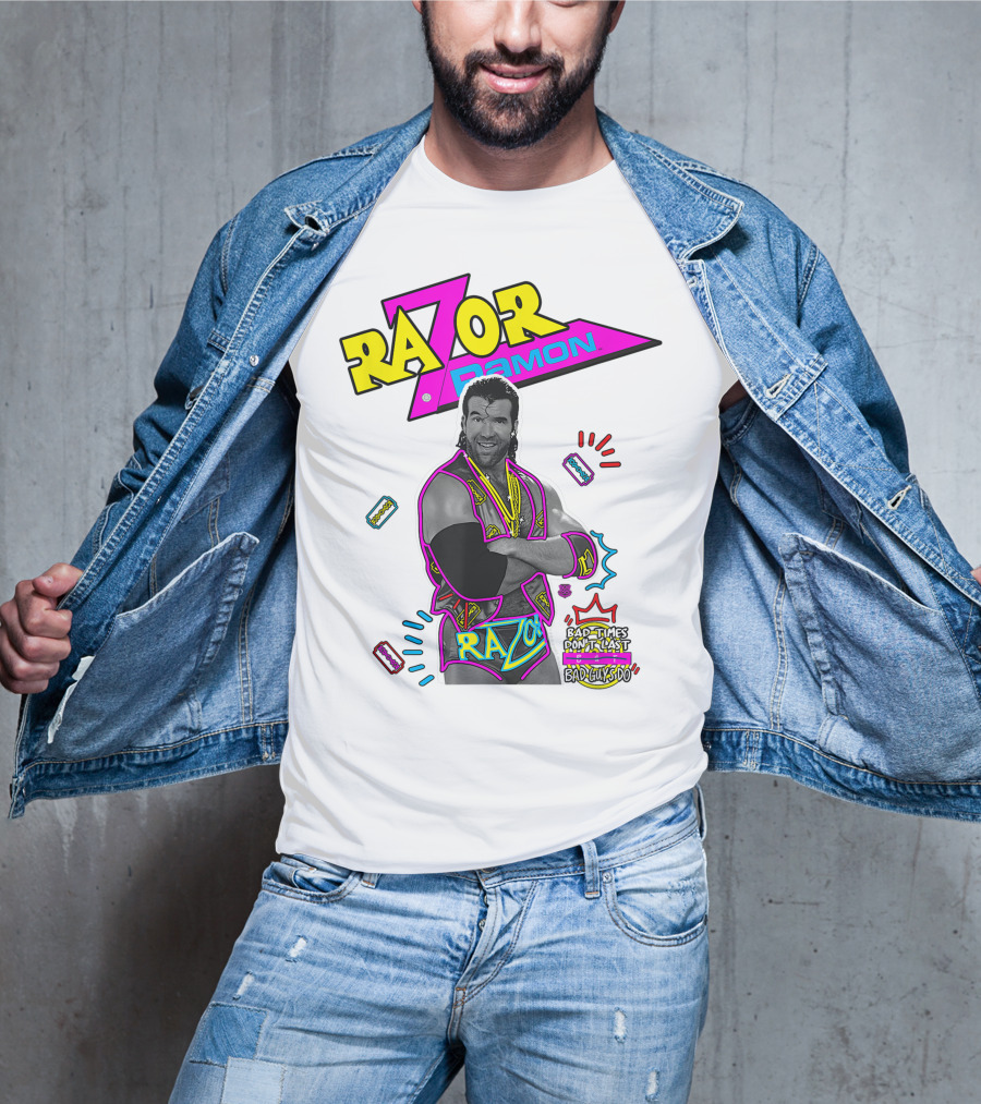 Razor Ramon Bad Times Don't Last But Bad Guys Do T-Shirt