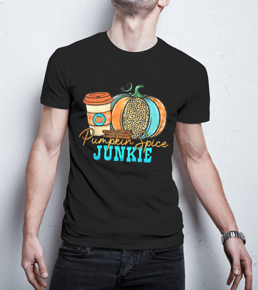 Pumpkin Spice Junkie Coffee Cup With Stylish Pumpkin And Cinnamon Sticks T-Shirt