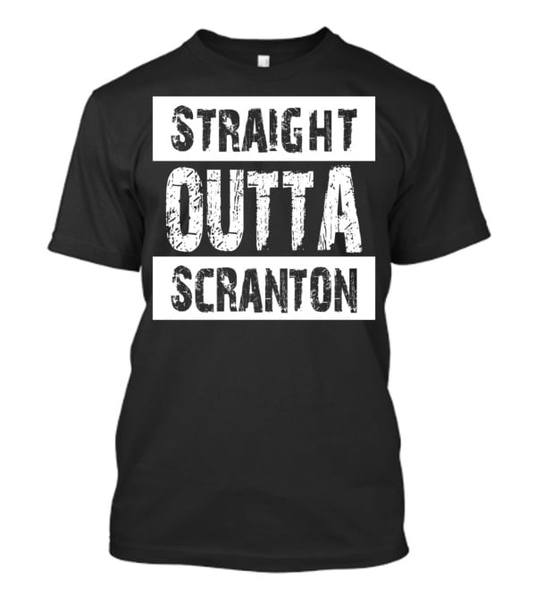 Straight Outta Scranton The Office Inspired Text T-Shirt