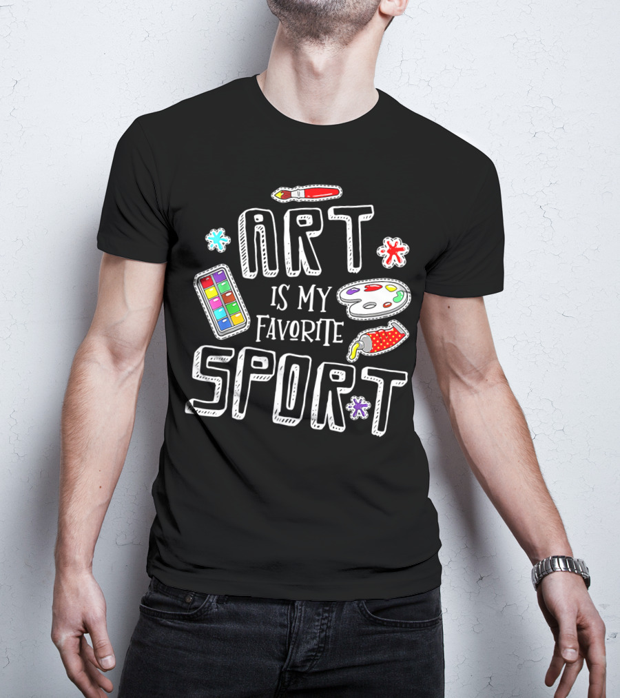 Art Is My Favorite Sport Painter's Palette Brushes Colors T-Shirt