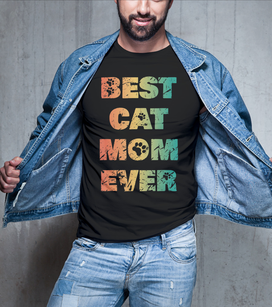 Best Cat Mom Ever Cat Lovers T-Shirt
