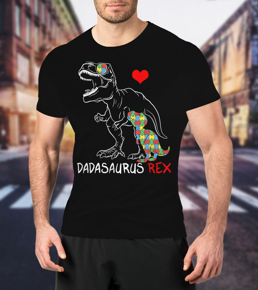 Dadasaurus Rex Heart Puzzle Autism Awareness Daddy T-Shirt