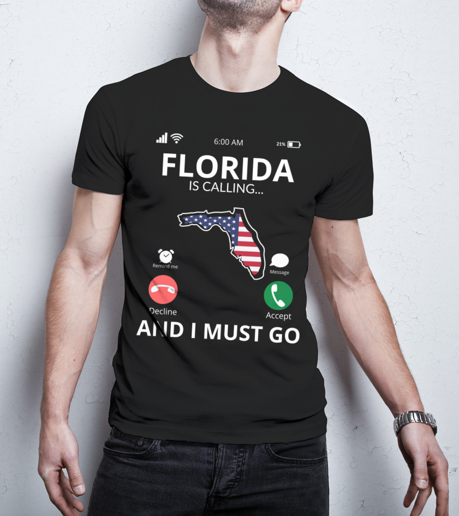 Florida Is Calling And I Must Go American Flag Florida Map T-Shirt