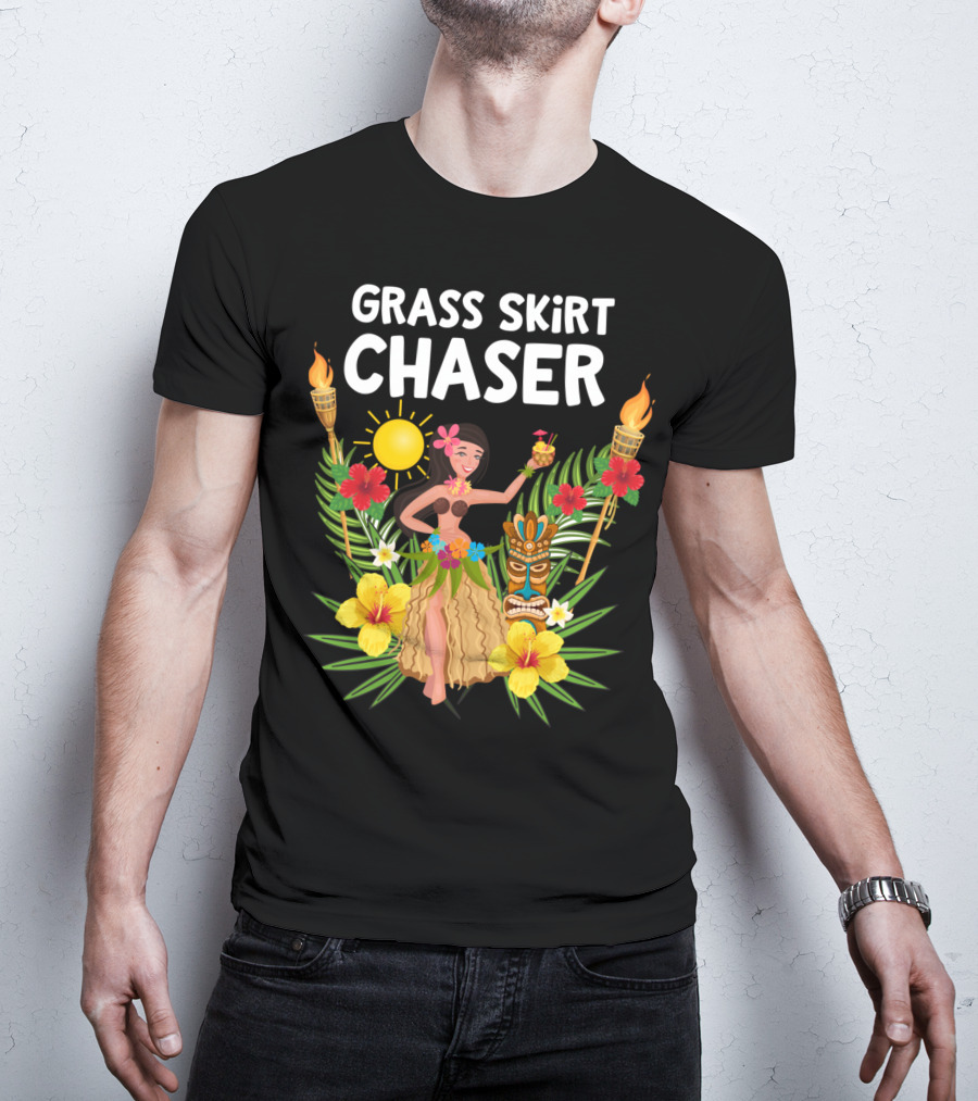Grass Skirt Chaser Tiki Party Luau Party Tropical Fun Polynesian T-Shirt