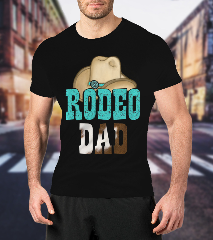 Turquoise Rodeo Dad Cowboy Hat Decor T-Shirt