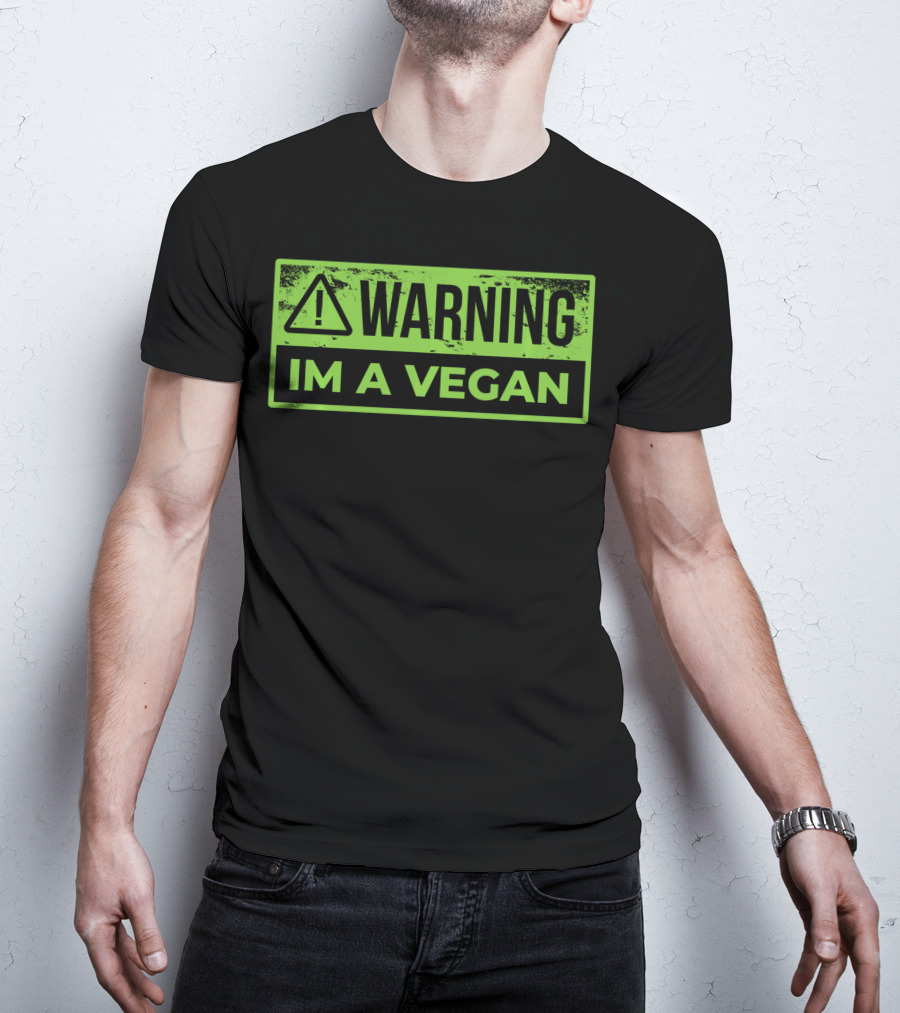 Warning Im A Vegan T-Shirt