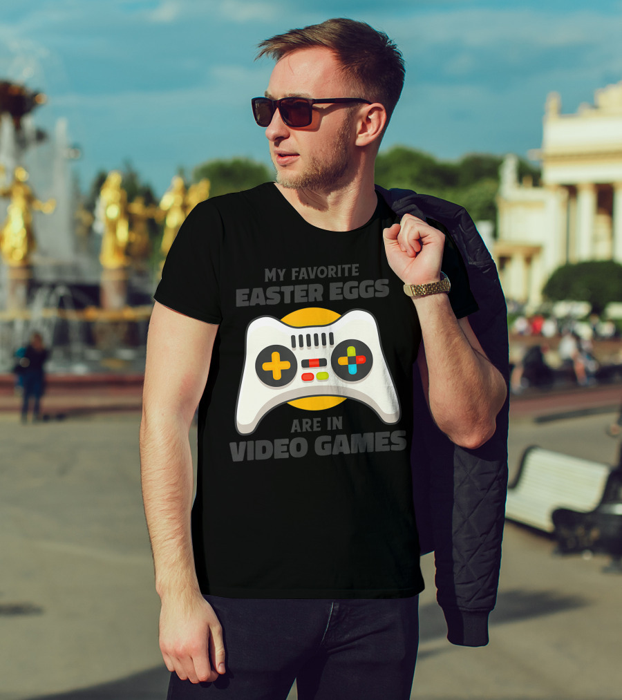 My Favorite Easter Eggs Are In Video Games Controller T-Shirt