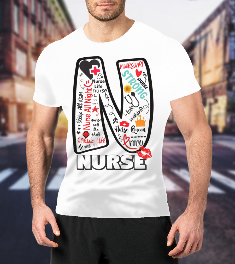 Nurse Life Nurse Strong Nurse Queen Nurse All Night Nursing Scrub Life T-Shirt