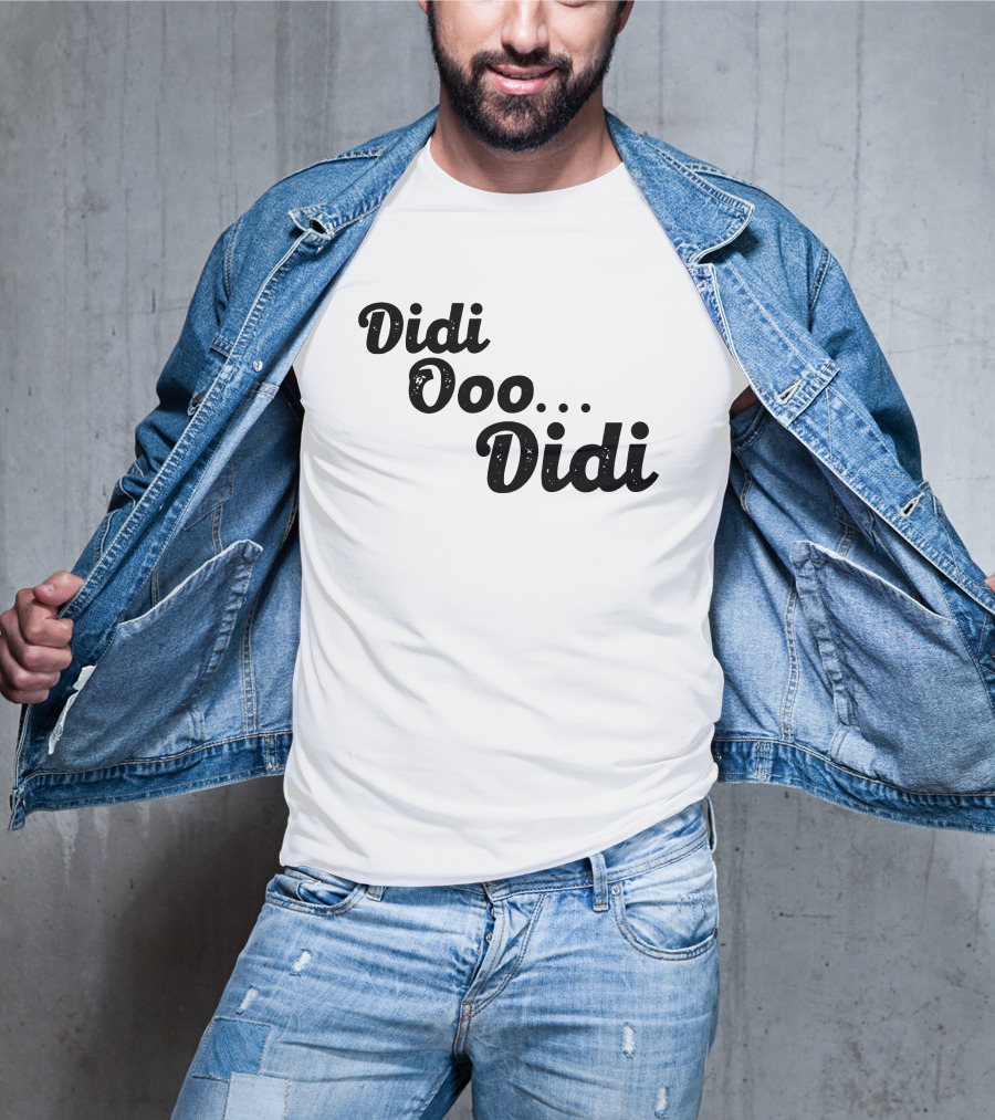 Didi Ooo Didi Playful Repeated Phrase T-Shirt