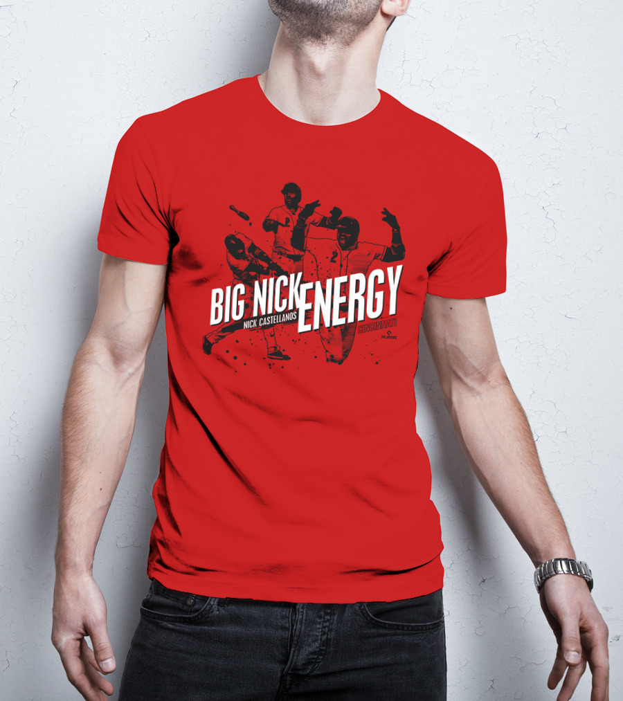 Big Nick Energy Nick Castellanos Cincinnati Cincyshirts Players T-Shirt