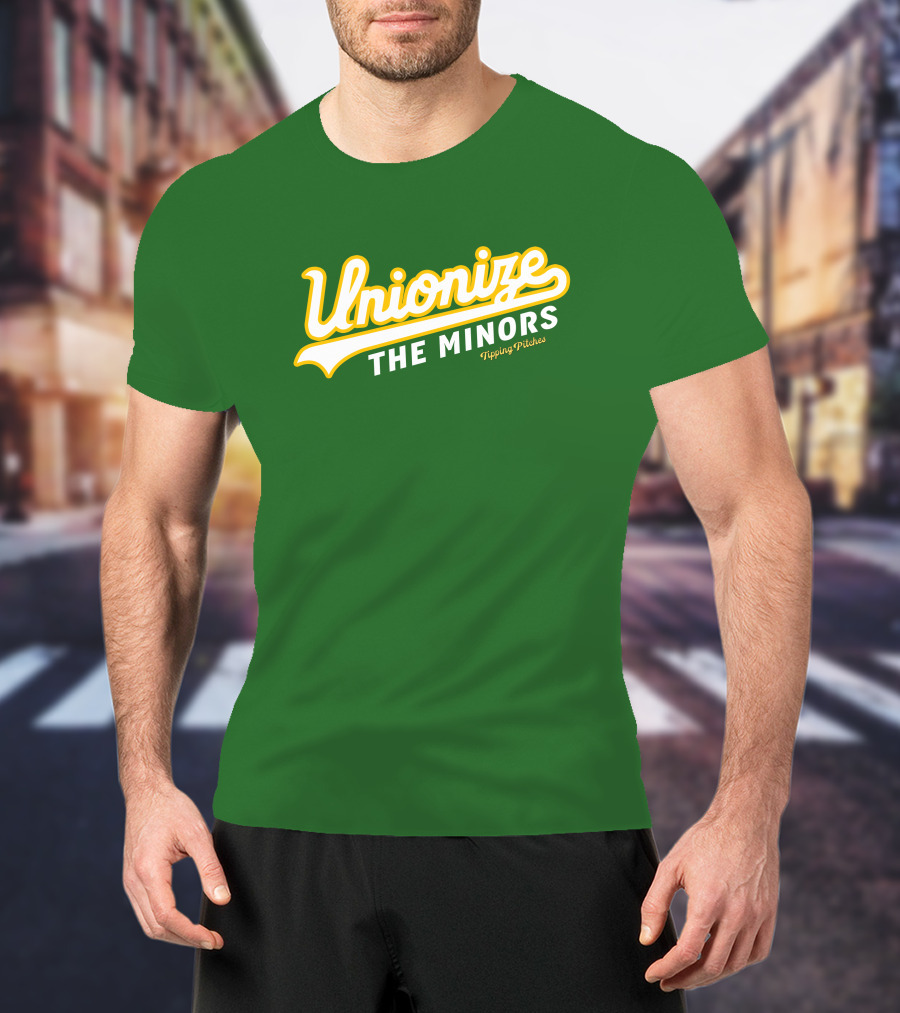 Tipping Pitches Unionize The Minors T-Shirt