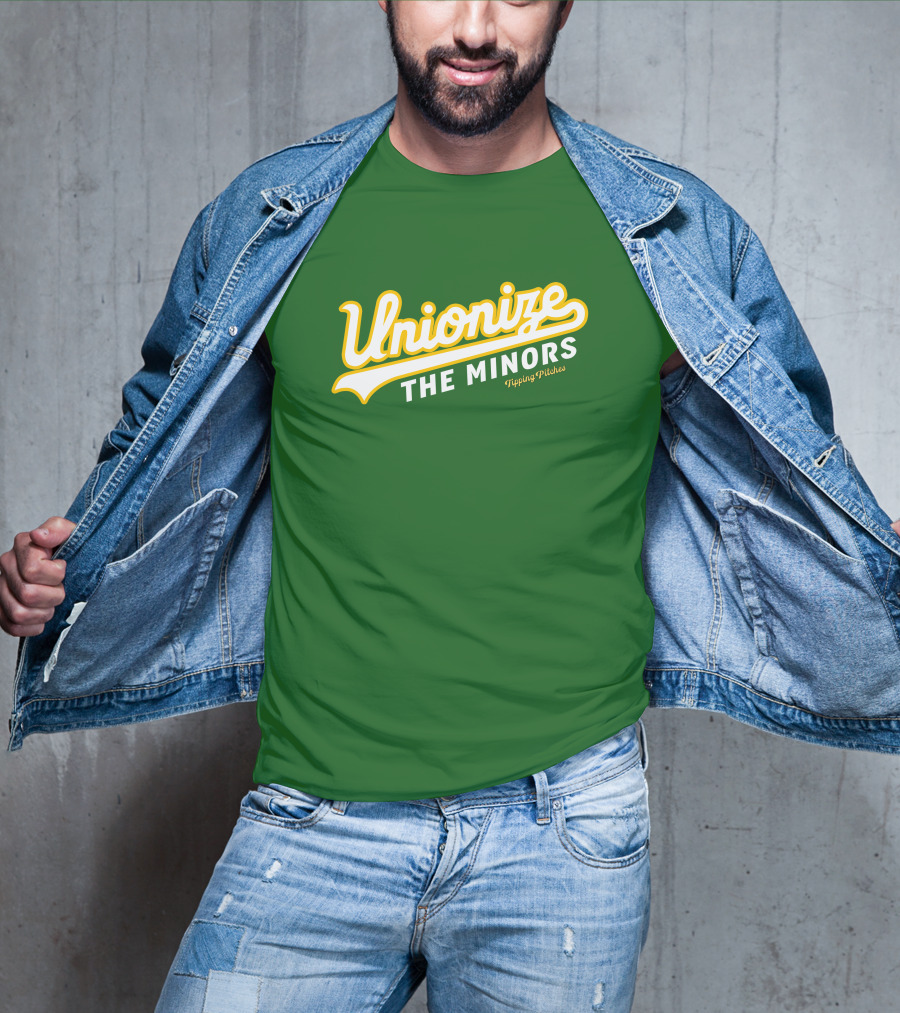 Tipping Pitches Unionize The Minors T-Shirt