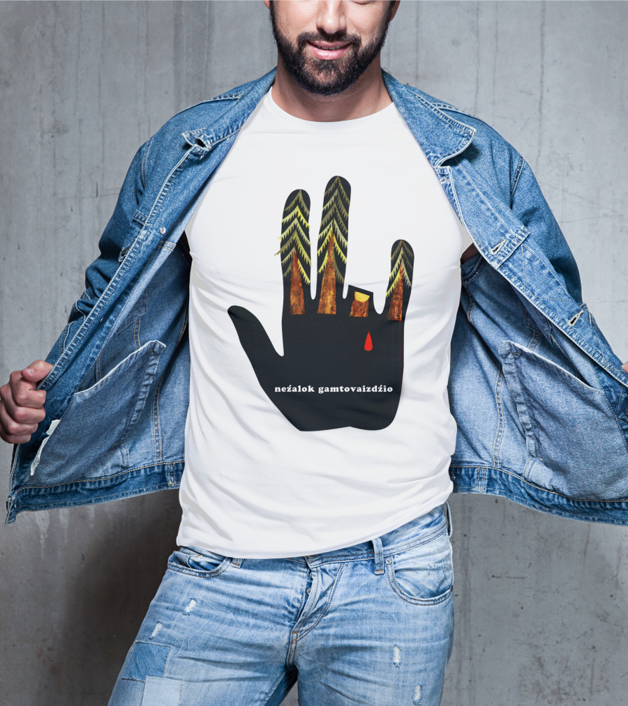 Nežalok Gamtovaizdžio Soviet Lithuanian Environmental Message Hand T-Shirt