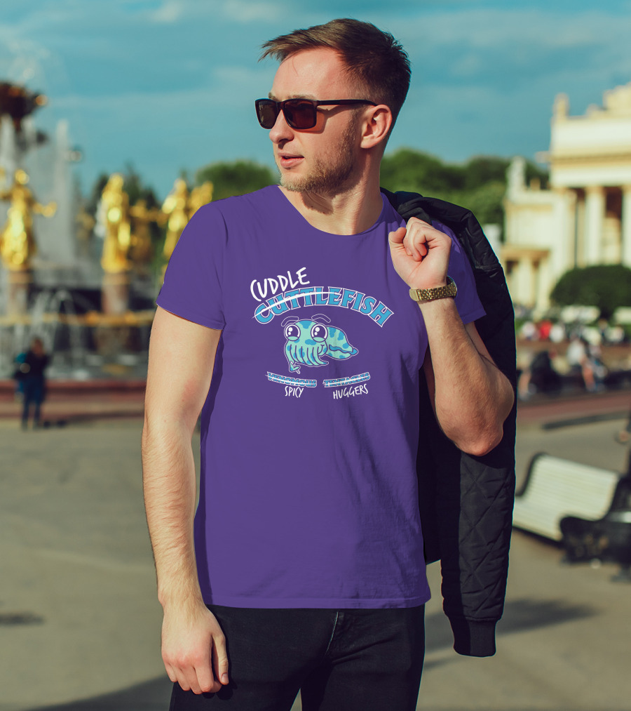 Cuddle Cuttlefish Venomous Spicy Tentacle Huggers T-Shirt