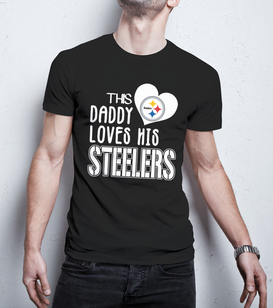 This Daddy Loves His Steelers T-Shirt
