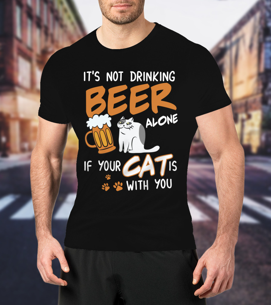 Drinking Beer With Your Cat Mug And Paw Prints T-Shirt